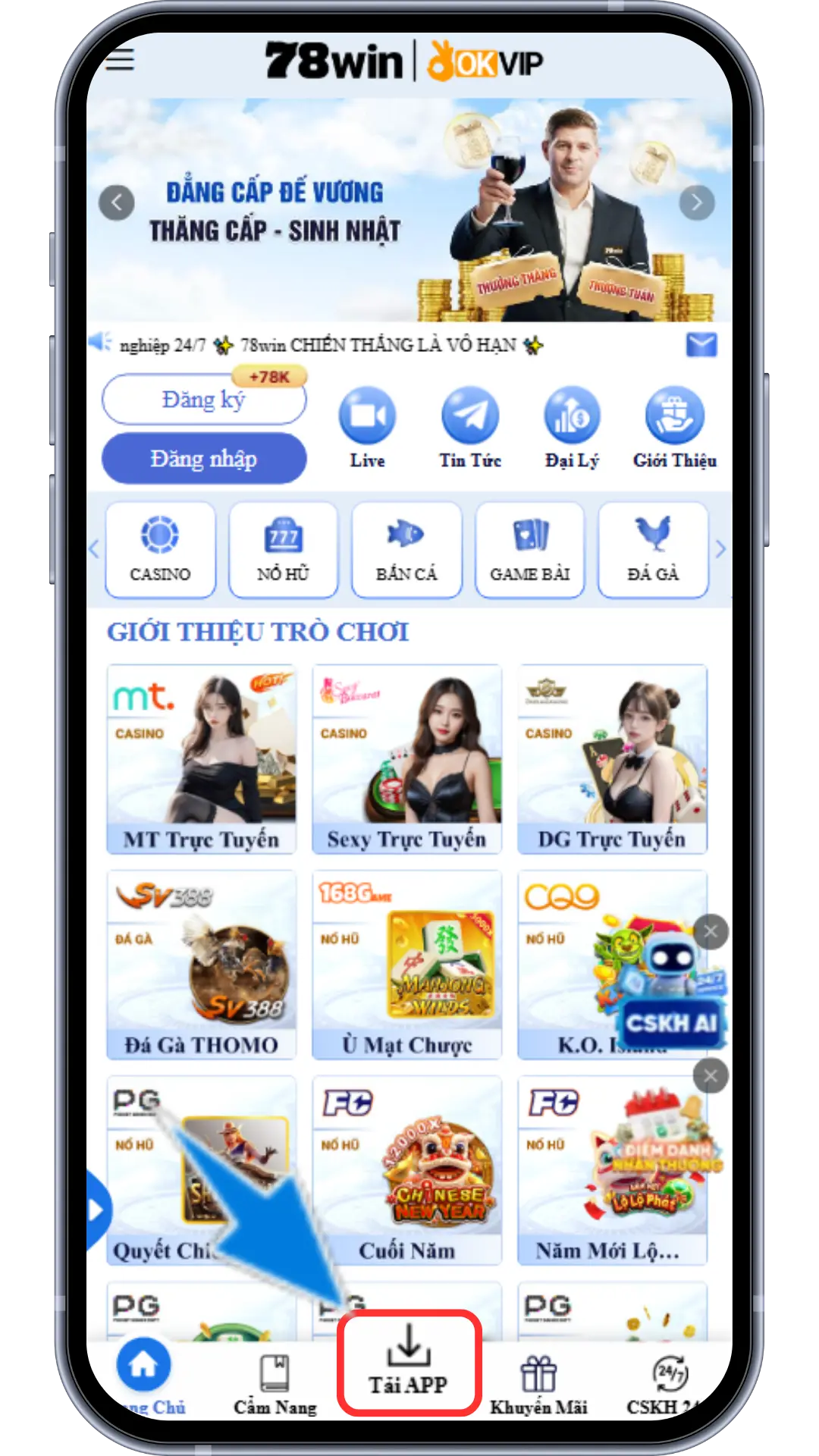Bước 1: Tại Trang Chủ Chọn Mục ''Tải APP''